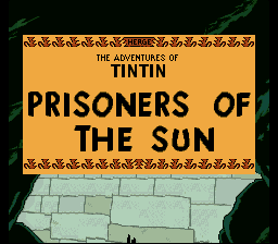 Приключения Тинтина: узники Солнца / Adventures of Tintin: Prisoners of the Sun